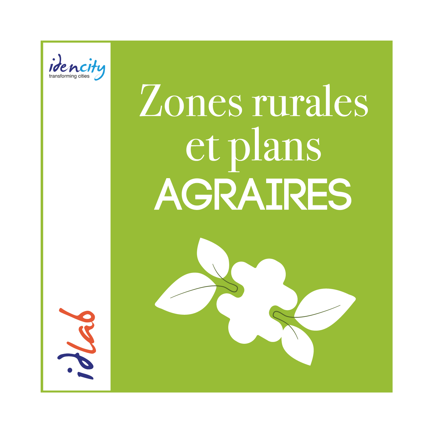 Zones rurales et plans agraires - Idencity